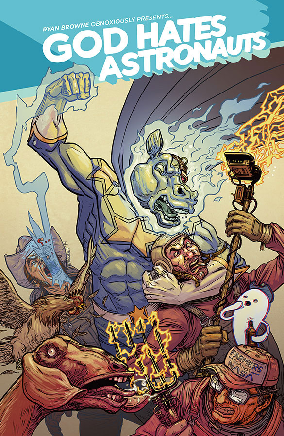 God Hates Astronauts #1 from Image Comics