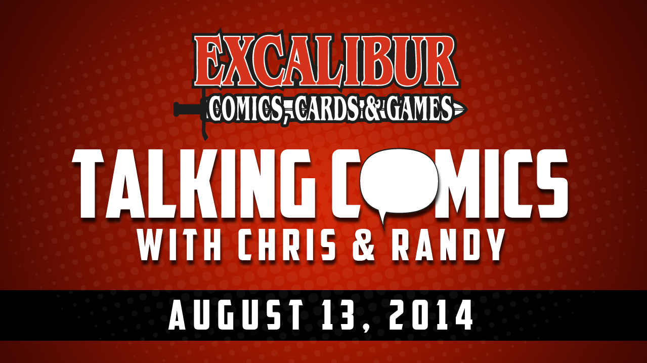 Talking Comics for August 13th, 2014!
