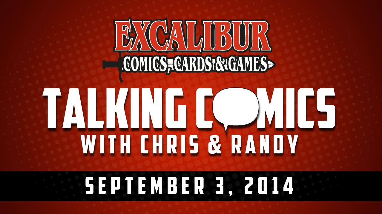 Talking Comics for September 3rd, 2014!
