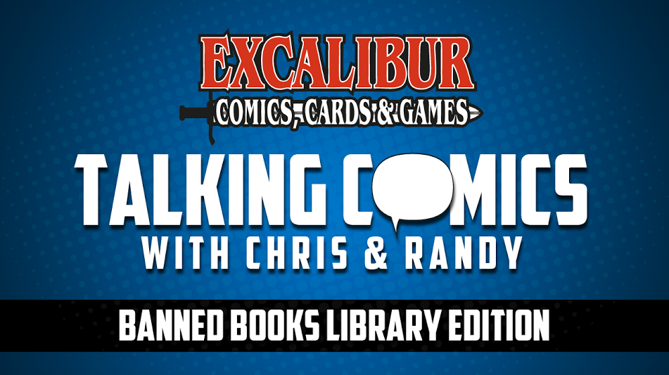 Talking Comics Banned Books!