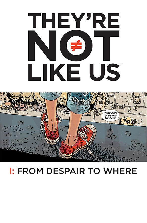 They're Not Like Us #1 from Image Comics
