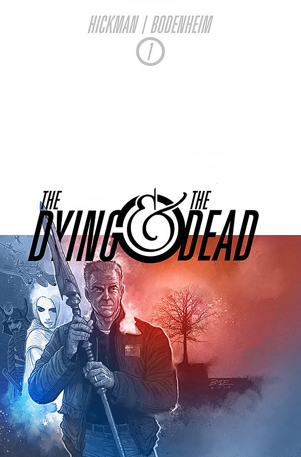 The Dying and The Dead #1 from Image Comics