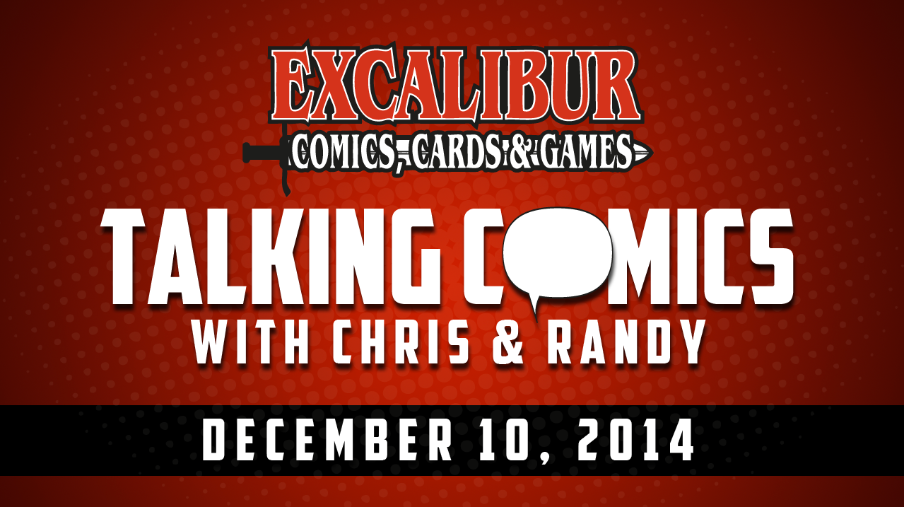 Talking Comics for December 10th, 2014!