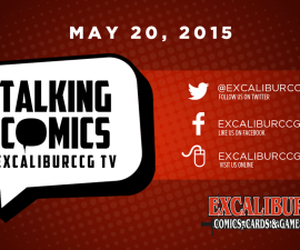 Talking Comics for May 20th, 2015!