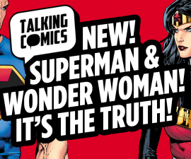 Talking Comics for June 17th, 2015!