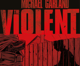 The Violent #1 from Image Comics