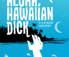 Aloha, Hawaiian Dick #1 from Image Comics