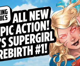 Talking Comics for August 17th, 2016!