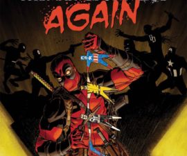 Deadpool Kills The Marvel Universe Again #1 from Marvel Comics