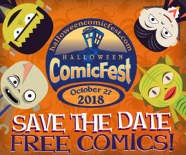 Halloween ComicFest 2018 Today!!!